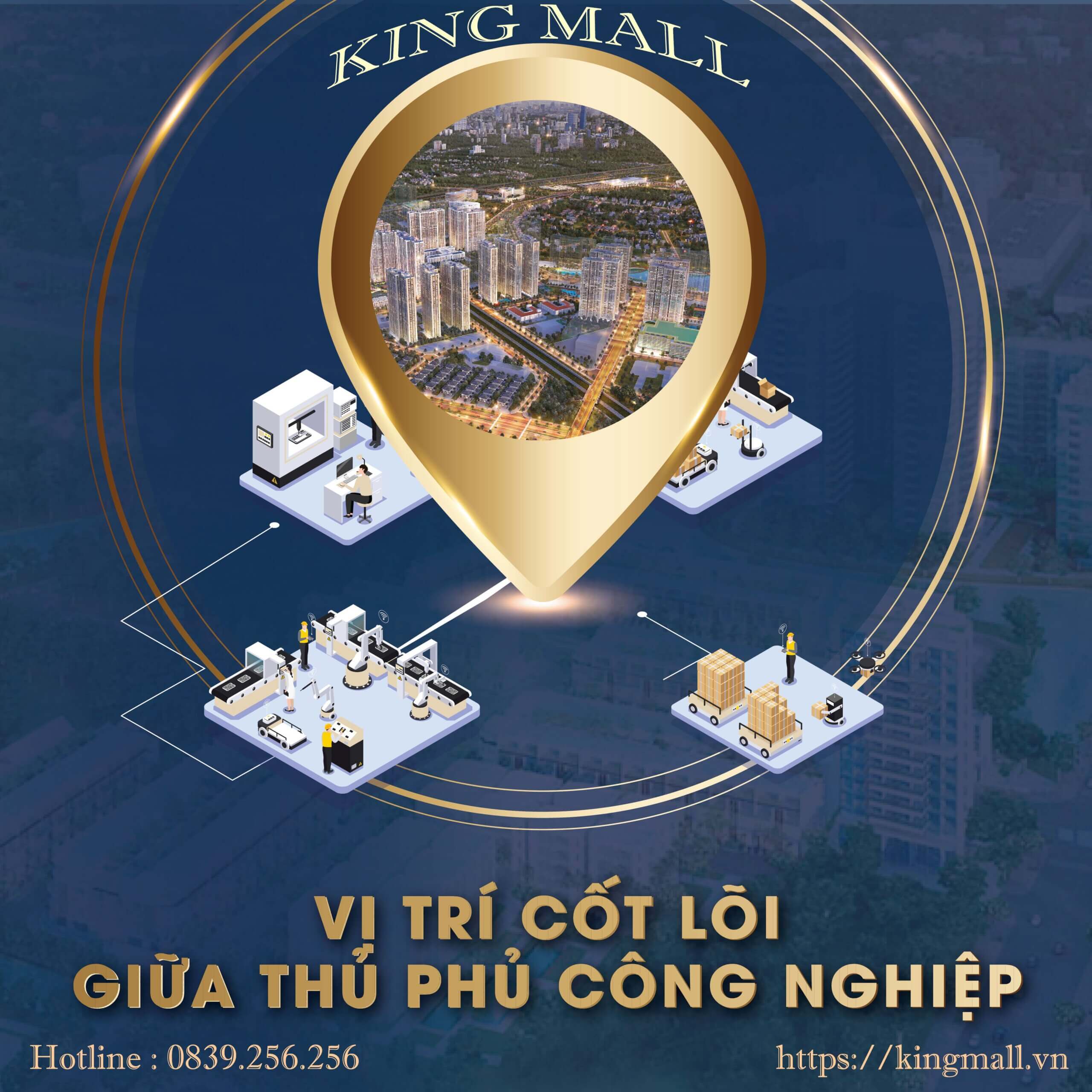 Dự án King Mall nằm giữa thủ phủ khu công nghiệp 